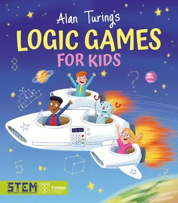 Jeux de logique d'Alan Turing pour les enfants - Alan Turing's Logic Games for Kids