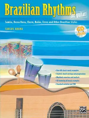 Rythmes brésiliens pour la guitare : Samba, Bossa Nova, Choro, Baio, Frevo, et autres styles brésiliens, Livre & CD - Brazilian Rhythms for Guitar: Samba, Bossa Nova, Choro, Baio, Frevo, and Other Brazilian Styles, Book & CD