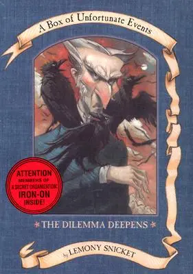 Boîte de la série des événements malheureux : Le dilemme s'aggrave (Livres 7-9) - A Series of Unfortunate Events Box: The Dilemma Deepens (Books 7-9)