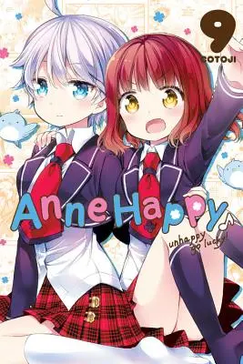 Anne Happy, Vol. 9 : Unhappy Go Lucky ! - Anne Happy, Vol. 9: Unhappy Go Lucky!