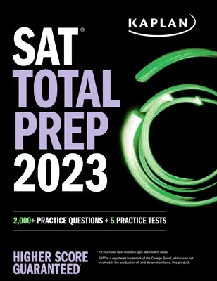 SAT Total Prep 2023 : 2,000+ questions pratiques + 5 tests pratiques - SAT Total Prep 2023: 2,000+ Practice Questions + 5 Practice Tests