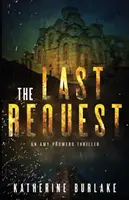 La dernière demande - The Last Request