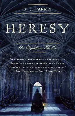 L'hérésie : Un thriller élisabéthain - Heresy: An Elizabethan Thriller