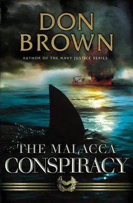 La conspiration de Malacca - The Malacca Conspiracy