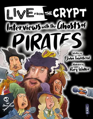 Entretien avec les fantômes des pirates - Interview with the Ghosts of Pirates