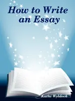Comment écrire un essai - How to Write an Essay