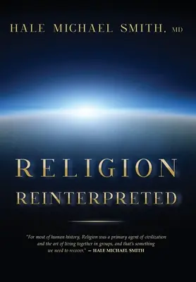 La religion réinterprétée - Religion Reinterpreted