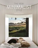 Le nouveau style minimaliste - New Minimalist Style