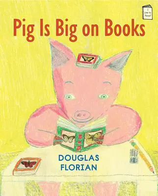 Le cochon est un grand amateur de livres - Pig Is Big on Books