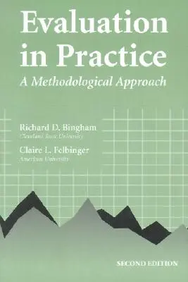 L'évaluation dans la pratique : Une approche méthodologique - Evaluation in Practice: A Methodological Approach