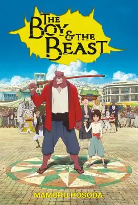 Le Garçon et la Bête (Light Novel) - The Boy and the Beast (Light Novel)