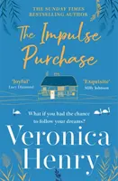 Achat impulsif - La nouvelle lecture incontournable, réconfortante et édifiante de l'auteur à succès du Sunday Times pour 2022 - Impulse Purchase - The unmissable new heartwarming and uplifting read for 2022 from the Sunday Times bestselling author