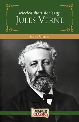 Jules Verne - Histoires courtes - Jules Verne - Short Stories