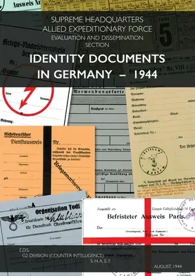 Documents d'identité en Allemagne - 1944 - Identity Documents in Germany - 1944