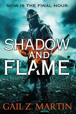 Ombre et flamme - Shadow and Flame