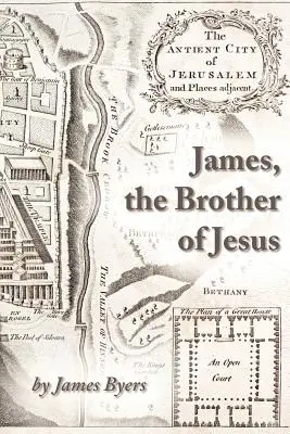 Jacques, le frère de Jésus - James, the Brother of Jesus