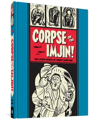 Cadavre sur l'Imjin et autres histoires - Corpse on the Imjin and Other Stories