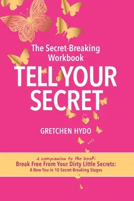 Dites votre secret - Tell Your Secret