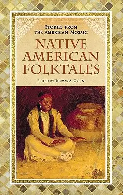 Contes populaires amérindiens - Native American Folktales