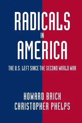 Les radicaux en Amérique - Radicals in America