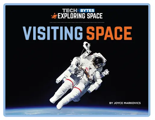 Visiter l'espace - Visiting Space