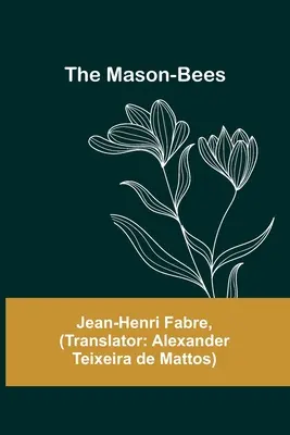 Les Mason-Bees - The Mason-Bees