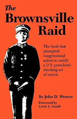 Le raid de Brownsville - Brownsville Raid