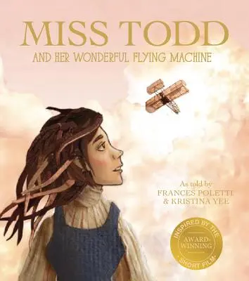 Miss Todd et sa merveilleuse machine volante - Miss Todd and Her Wonderful Flying Machine