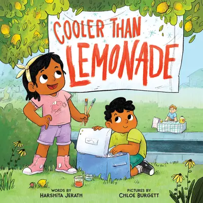Plus frais que la limonade : Une histoire sur les grandes idées et comment elles se concrétisent - Cooler Than Lemonade: A Story about Great Ideas and How They Happen