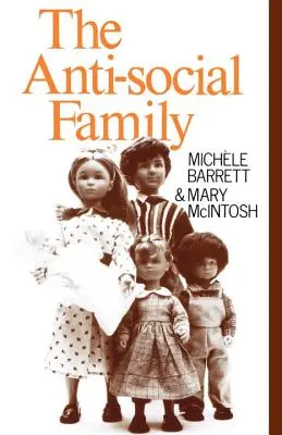 La famille antisociale - The Anti-Social Family