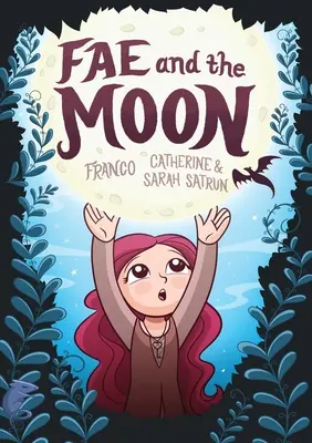 Fae et la lune - Fae and the Moon