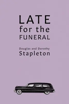 En retard pour l'enterrement - Late for the Funeral