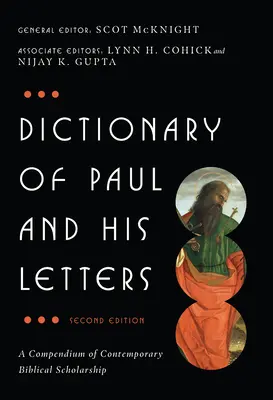 Dictionnaire de Paul et de ses lettres - Dictionary of Paul and His Letters