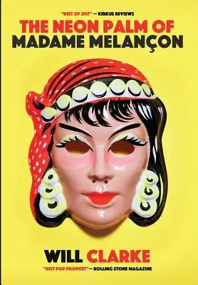 La palme du néon de Madame Mélancon - The Neon Palm of Madame Melancon