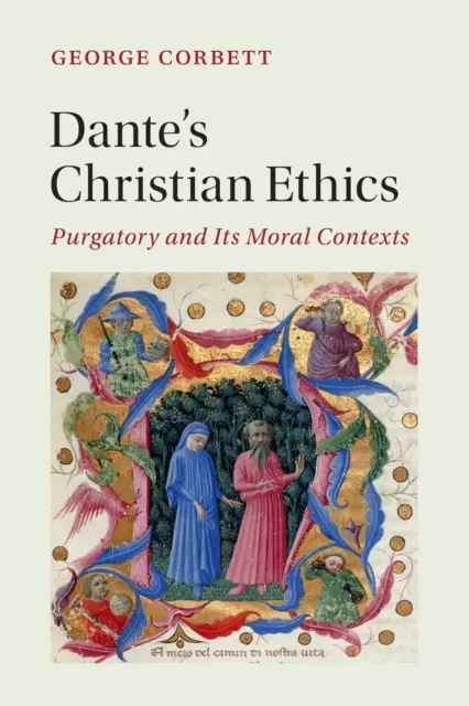 L'éthique chrétienne de Dante - Dante's Christian Ethics