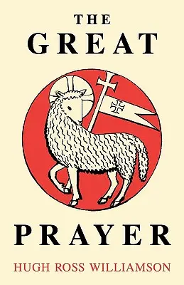 La grande prière - The Great Prayer