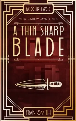 Une lame fine et tranchante - A Thin Sharp Blade