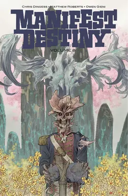 Manifest Destiny, Volume 8