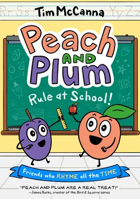 Pêche et Prune : La règle à l'école ! (un roman graphique) - Peach and Plum: Rule at School! (a Graphic Novel)