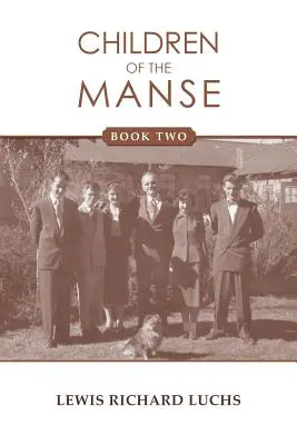 Les enfants de Manse : Deuxième livre - Children of the Manse: Book Two