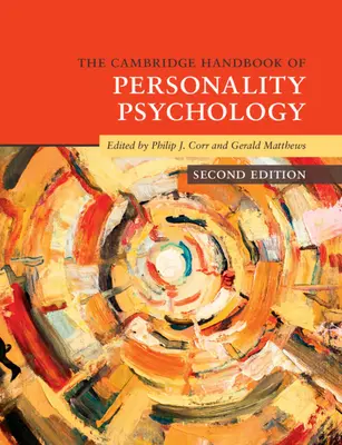 The Cambridge Handbook of Personality Psychology (en anglais) - The Cambridge Handbook of Personality Psychology