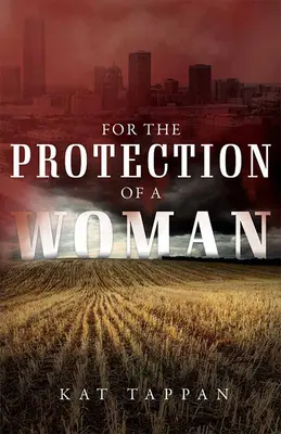 Pour la protection d'une femme - For the Protection of a Woman