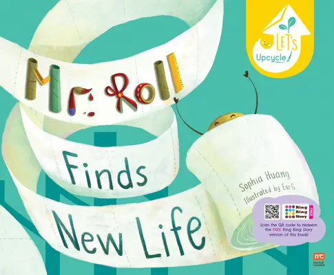 M. Roll trouve une nouvelle vie (éd. brochée) - Mr. Roll Finds New Life (Paperback Ed.)