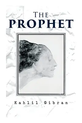 Le Prophète - The Prophet