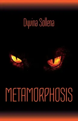 Métamorphose - Metamorphosis