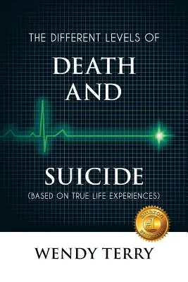 Les différents niveaux de la mort et du suicide - The Different Levels of Death and Suicide