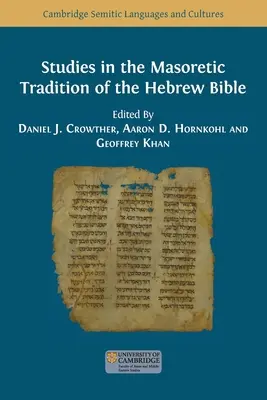 Études sur la tradition masorétique de la Bible hébraïque - Studies in the Masoretic Tradition of the Hebrew Bible