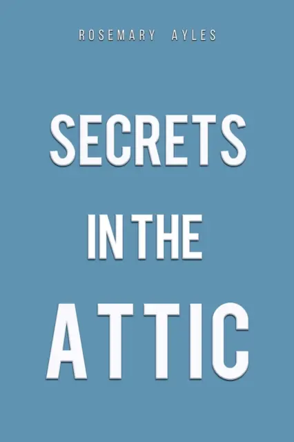 Les secrets du grenier - Secrets in the Attic