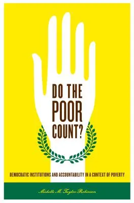 Les pauvres comptent-ils&nbsp;? Institutions démocratiques et responsabilité dans un contexte de pauvreté - Do the Poor Count?: Democratic Institutions and Accountability in a Context of Poverty