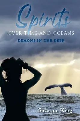 Les esprits au fil du temps et des océans - Spirits Over Time and Oceans